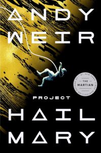 Project Hail Mary, Andy Weir