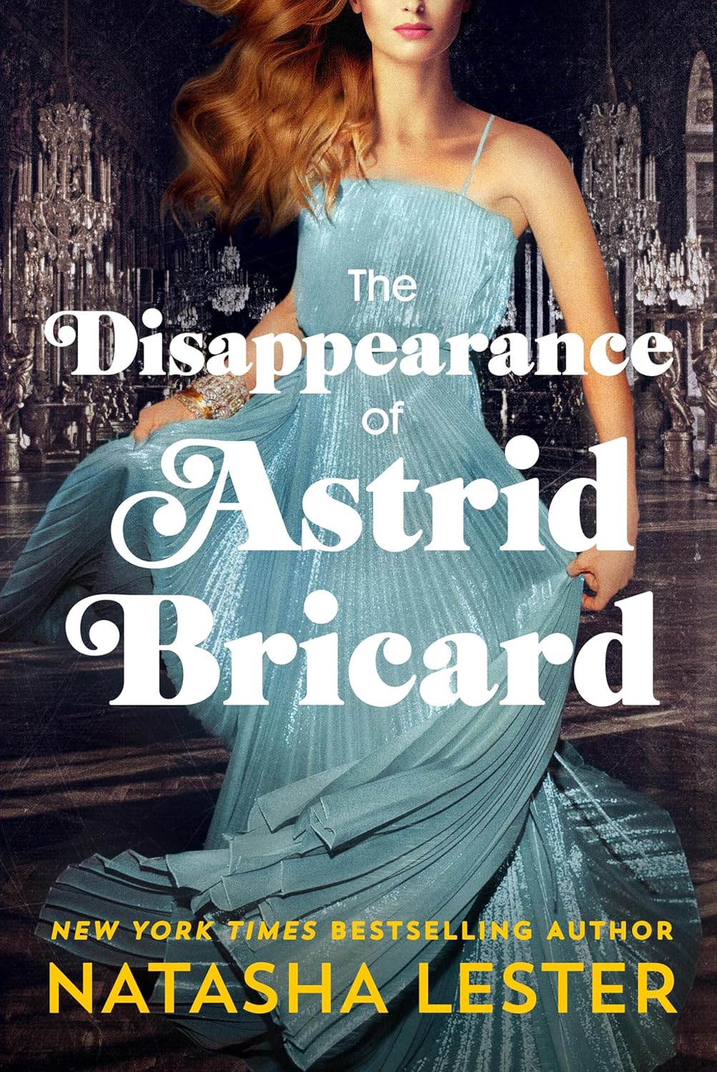 the-disappearance-of-astrid-bricard-natasha-lester