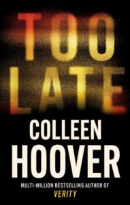 too-late-colleen-hoover