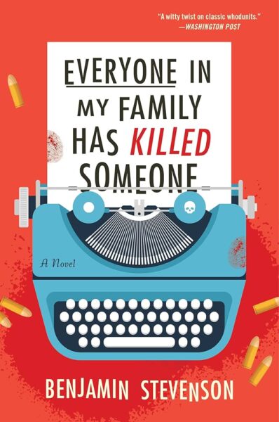 everyone-in-my-family-has-killed-someone-benjamin-stevenson