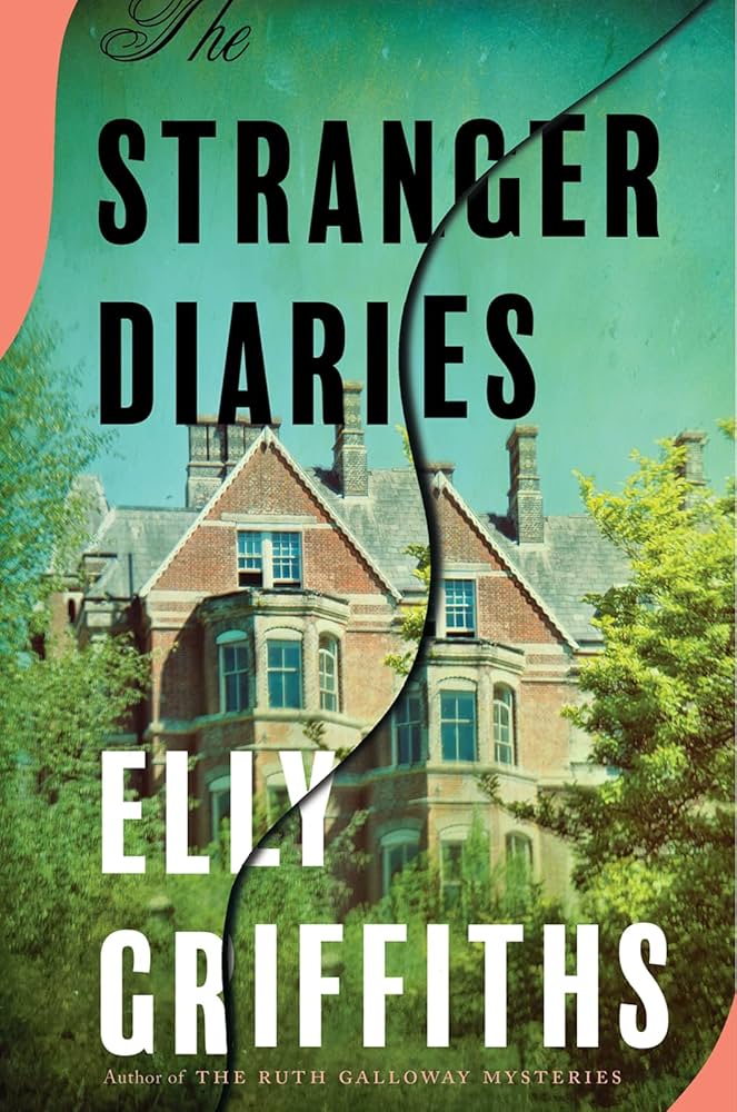 the-stranger-diaries-elly-griffiths
