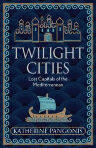 Twilight Cities, Katherine Pangonis​