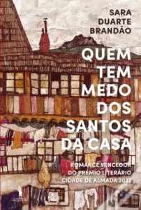 Who's Afraid of the Saints of the House, Sara Duarte Brandão