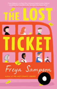 The Lost Ticket, Freya Sampson