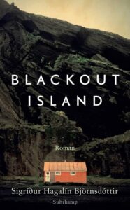 Blackout Island, Sigridur Hagalin Bjornsdottir